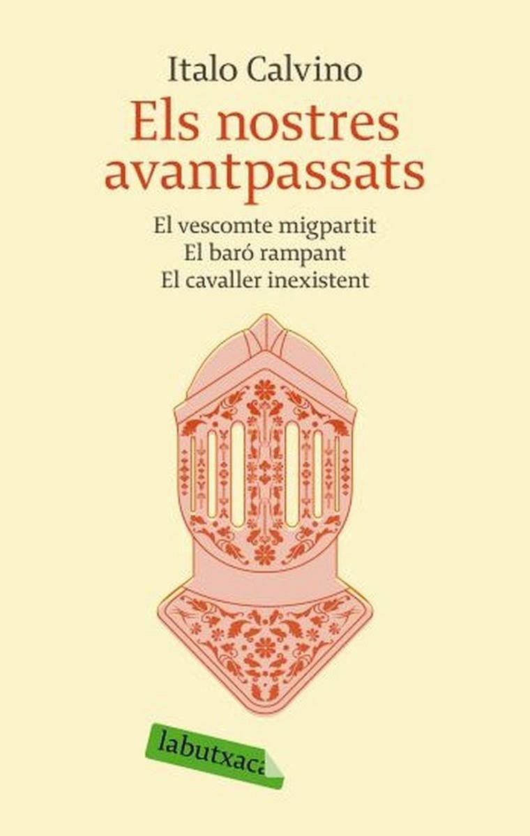 Els nostres avantpassats. El vescomte migpartit. El baró rampant. El cavaller inexistent | 9788496863651 | Calvino, Italo | Llibres.cat | Llibreria online en català | La Impossible Llibreters Barcelona