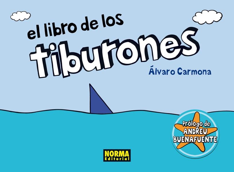 El libro de los tiburones | 9788467910100 | Carmona, Álvaro | Llibres.cat | Llibreria online en català | La Impossible Llibreters Barcelona