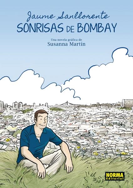 Sonrisas de Bombay | 9788467910131 | Sanllorente, Jaume / Martín, Susanna | Llibres.cat | Llibreria online en català | La Impossible Llibreters Barcelona