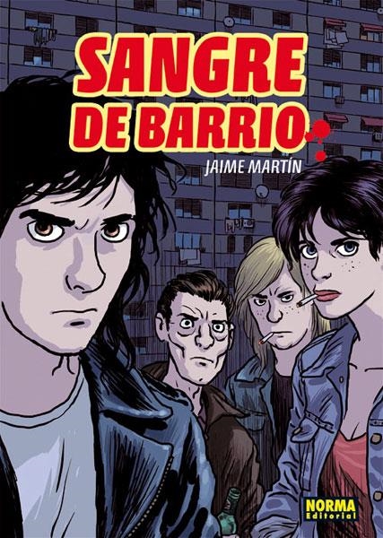 Sangre de Barrio | 9788467909890 | Martin, Jaime | Llibres.cat | Llibreria online en català | La Impossible Llibreters Barcelona