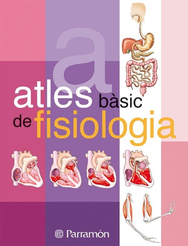 ATLES BASIC DE FISIOLOGIA | 9788434225701 | CASSAN, ADOLFO | Llibres.cat | Llibreria online en català | La Impossible Llibreters Barcelona