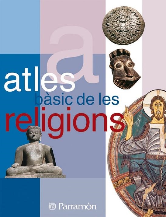 ATLES BASIC DE LES RELIGIONS | 9788434226869 | VARIS | Llibres.cat | Llibreria online en català | La Impossible Llibreters Barcelona