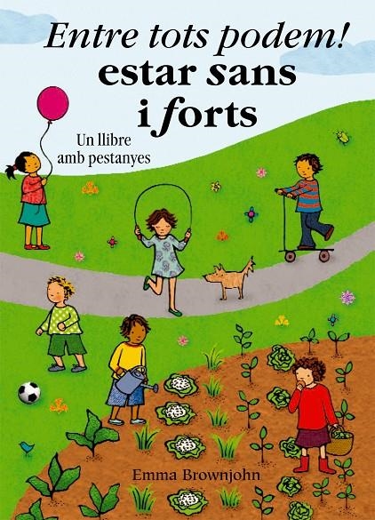 Estar sans i forts | 9788498254655 | Brownjohn, Emma | Llibres.cat | Llibreria online en català | La Impossible Llibreters Barcelona