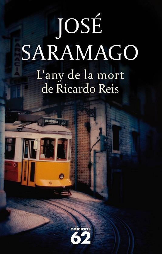 L'any de la mort de Ricardo Reis | 9788429748338 | Saramago, José | Llibres.cat | Llibreria online en català | La Impossible Llibreters Barcelona