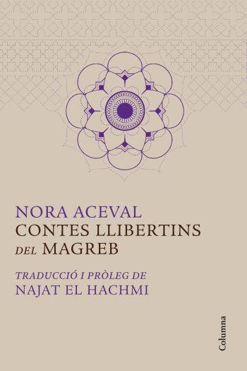 Contes llibertins del Magreb | 9788466414319 | Aceval, Nora | Llibres.cat | Llibreria online en català | La Impossible Llibreters Barcelona