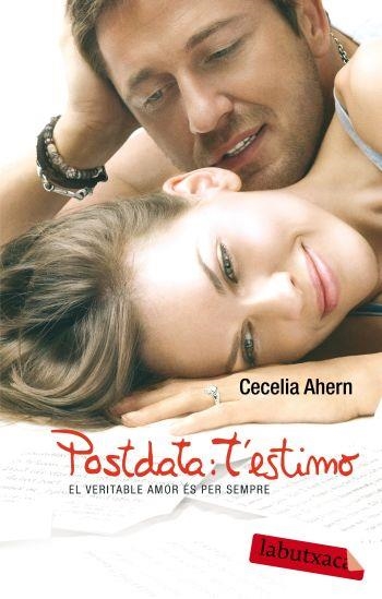 Postdata: t'estimo. El veritable amor és per sempre. | 9788499300542 | Ahern, Cecelia | Llibres.cat | Llibreria online en català | La Impossible Llibreters Barcelona