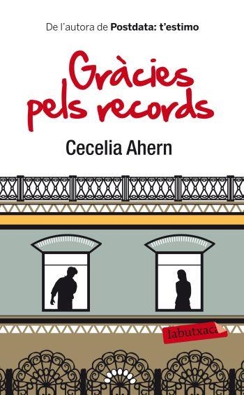 Gràcies pels records | 9788499302621 | Ahern, Cecilia | Llibres.cat | Llibreria online en català | La Impossible Llibreters Barcelona