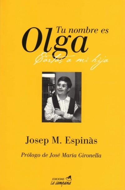 TU NOMBRE ES OLGA | 9788486491079 | Espinàs, Josep Maria | Llibres.cat | Llibreria online en català | La Impossible Llibreters Barcelona