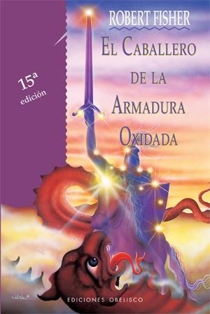 CABALLERO DE LA ARMADURA OXIDADA (TELA) | 9788477206019 | FISHER, ROBERT | Llibres.cat | Llibreria online en català | La Impossible Llibreters Barcelona