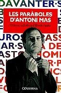 Les paràboles d'Antoni Mas. El ferrer radiofònic d'El món s'acaba | 9788483009345 | Autors diversos | Llibres.cat | Llibreria online en català | La Impossible Llibreters Barcelona