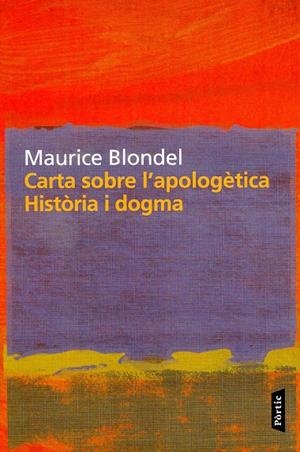 Carta sobre l'apologètica. Història i dogma | 9788498092301 | Blondel, Maurice  | Llibres.cat | Llibreria online en català | La Impossible Llibreters Barcelona