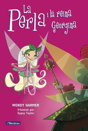 La Perla i la reina Georgina | 9788448831714 | Harmer, Wendy | Llibres.cat | Llibreria online en català | La Impossible Llibreters Barcelona