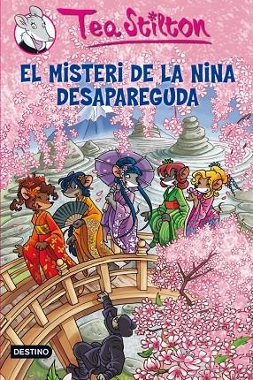 El misteri de la nina desapareguda | 9788499325880 | Tea Stilton | Llibres.cat | Llibreria online en català | La Impossible Llibreters Barcelona