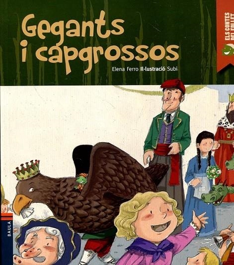 Gegants i capgrossos | 9788447924783 | Ferro Gay, Elena | Llibres.cat | Llibreria online en català | La Impossible Llibreters Barcelona