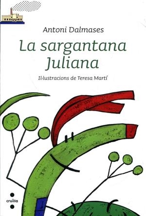 La sargantana Juliana (lletra lligada) | 9788466128490 | Dalmases, Antoni | Llibres.cat | Llibreria online en català | La Impossible Llibreters Barcelona