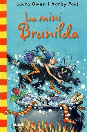 La mini Brunilda | 9788498015676 | Owen, Laura ; Paul, Korki | Llibres.cat | Llibreria online en català | La Impossible Llibreters Barcelona