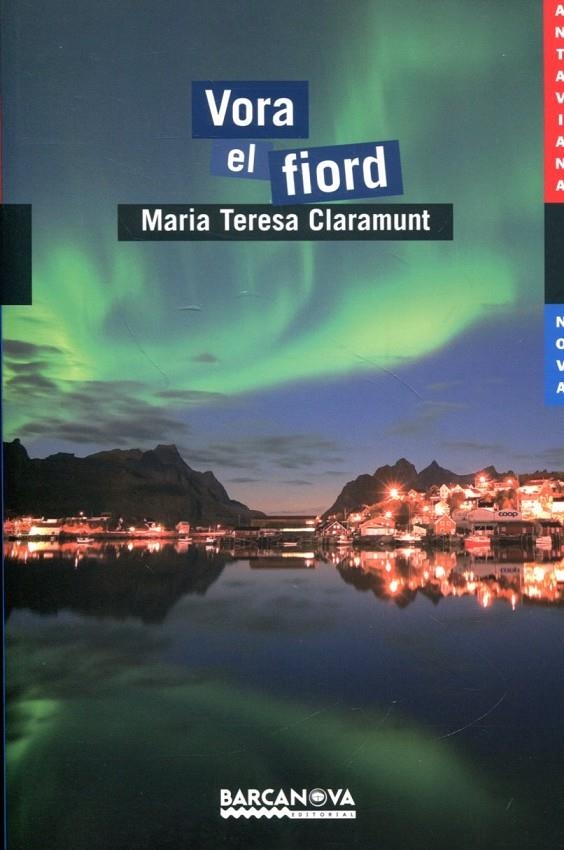 Vora el fiord | 9788448928841 | Claramunt, Maria Teresa | Llibres.cat | Llibreria online en català | La Impossible Llibreters Barcelona