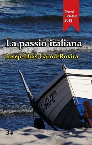 La passió italiana | 9788475029153 | Carod-Rovira, Josep-Lluís | Llibres.cat | Llibreria online en català | La Impossible Llibreters Barcelona