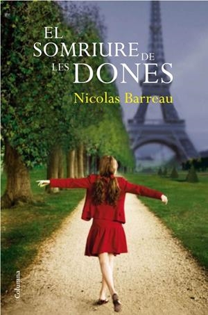 El somriure de les dones | 9788466414876 | Barreau, Nicolas | Llibres.cat | Llibreria online en català | La Impossible Llibreters Barcelona