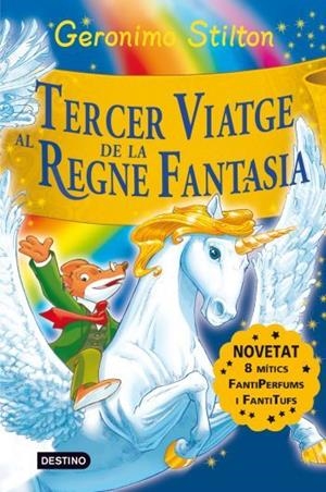 Tercer viatge al regne de la fantasia | 9788492790197 | Stilton, Gerónimo | Llibres.cat | Llibreria online en català | La Impossible Llibreters Barcelona