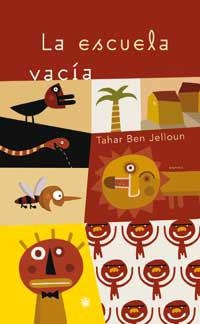 ESCUELA VACIA, LA | 9788479014391 | JELLOUN, TAHAR BEN | Llibres.cat | Llibreria online en català | La Impossible Llibreters Barcelona