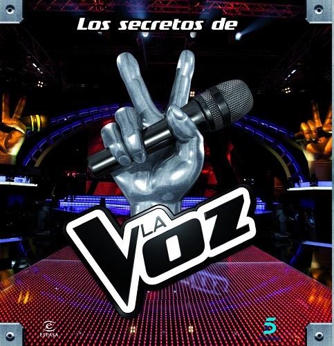 LOS SECRETOS DE LA VOZ | 9788467018714 | Mediaset España Comunicación | Llibres.cat | Llibreria online en català | La Impossible Llibreters Barcelona