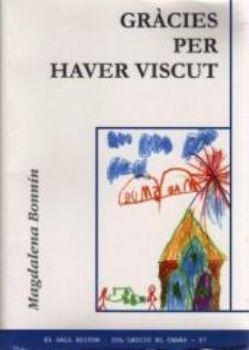 Gràcies per haver viscut | 9788495232335 | Bonnin, Magdalena | Llibres.cat | Llibreria online en català | La Impossible Llibreters Barcelona