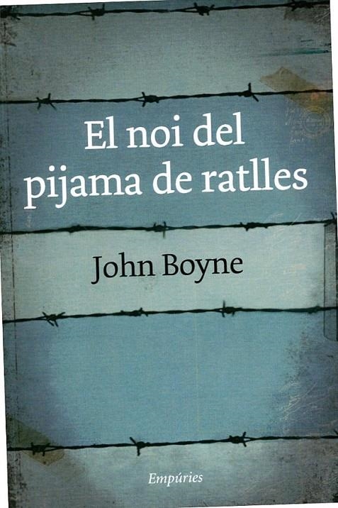 El noi del pijama a ratlles | 9788497872997 | Boyne, John | Llibres.cat | Llibreria online en català | La Impossible Llibreters Barcelona