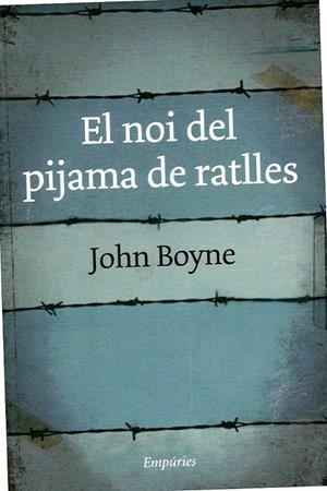 El noi del pijama a ratlles | 9788497872997 | Boyne, John | Llibres.cat | Llibreria online en català | La Impossible Llibreters Barcelona