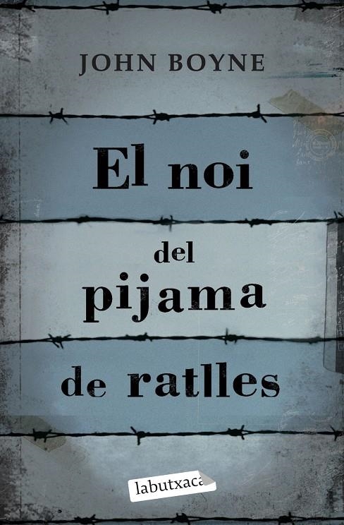 El noi del pijama de ratlles | 9788499300146 | Boyne, John | Llibres.cat | Llibreria online en català | La Impossible Llibreters Barcelona