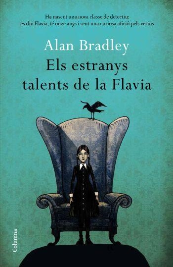 Els estranys talents de la Flavia | 9788466411080 | Bradley, Alan | Llibres.cat | Llibreria online en català | La Impossible Llibreters Barcelona