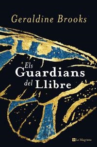 Els guardians del llibre  | 9788498672572 | Brooks, Geraldine | Llibres.cat | Llibreria online en català | La Impossible Llibreters Barcelona