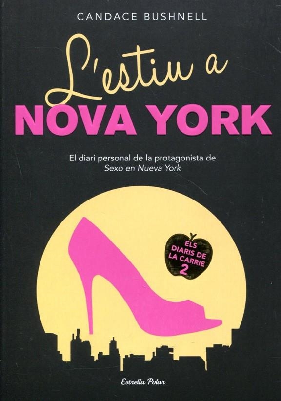 L'estiu a Nova York. El diari personal de la protagonista de "Sexo en Nueva York" | 9788499325958 | Bushell, Candace | Llibres.cat | Llibreria online en català | La Impossible Llibreters Barcelona