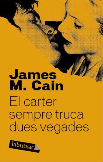 El carter sempre truca dues vegades | 9788492549665 | Cain, James Mallahan | Llibres.cat | Llibreria online en català | La Impossible Llibreters Barcelona