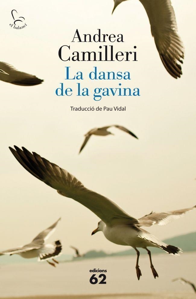 La dansa de la gavina | 9788429769876 | Camilleri, Andrea | Llibres.cat | Llibreria online en català | La Impossible Llibreters Barcelona