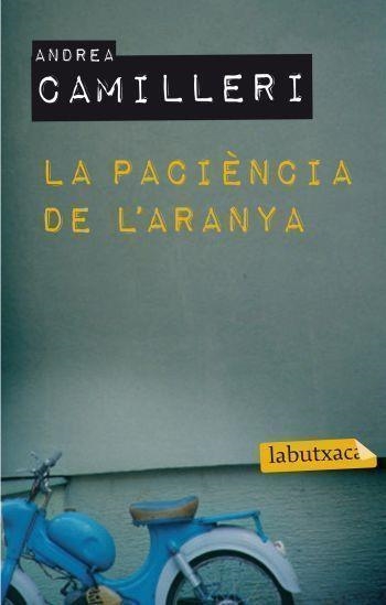 La paciència de l'aranya | 9788492549856 | Camilleri, Andrea | Llibres.cat | Llibreria online en català | La Impossible Llibreters Barcelona