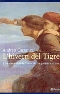 L'hivern del Tigre | 9788497081429 | Carranza i Font, Andreu | Llibres.cat | Llibreria online en català | La Impossible Llibreters Barcelona