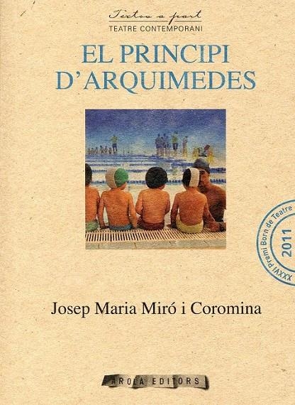 El principi d'Arquímedes | 9788415248774 | Miró i Coromina, Josep Maria | Llibres.cat | Llibreria online en català | La Impossible Llibreters Barcelona