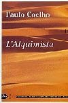 L'Alquimista | 9788484373001 | Coelho, Paulo | Llibres.cat | Llibreria online en català | La Impossible Llibreters Barcelona