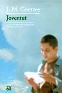 Joventut | 9788429758740 | Coetzee, J. M. | Llibres.cat | Llibreria online en català | La Impossible Llibreters Barcelona