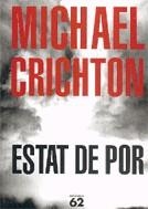 Estat de por | 9788429757354 | Crichton, Michael | Llibres.cat | Llibreria online en català | La Impossible Llibreters Barcelona