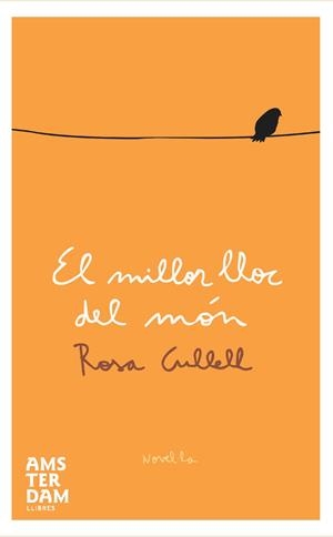 El millor lloc del món | 9788492941445 | Cullell, Rosa | Llibres.cat | Llibreria online en català | La Impossible Llibreters Barcelona