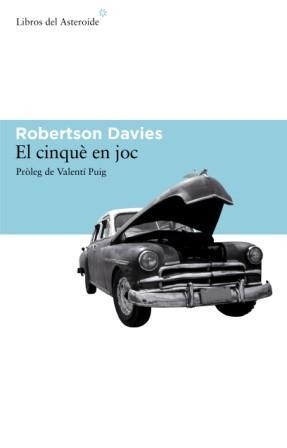 El cinquè en joc | 9788493544805 | Davies, Robertson | Llibres.cat | Llibreria online en català | La Impossible Llibreters Barcelona