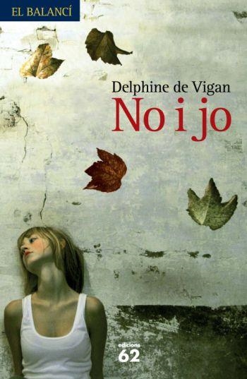 No i jo | 9788429762099 | Vigan, Delphine de | Llibres.cat | Llibreria online en català | La Impossible Llibreters Barcelona