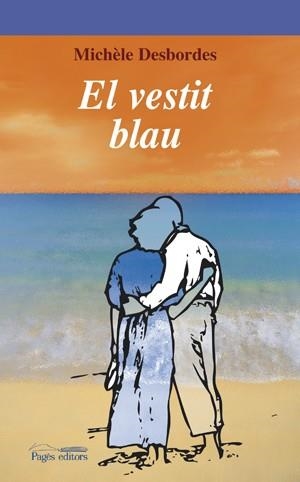 El vestit blau | 9788497796736 | Desbordes, Michèle | Llibres.cat | Llibreria online en català | La Impossible Llibreters Barcelona