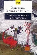 Xamaran, la reina de les serps. Contes i rondalles del Kurdistan | 9788496061330 | Diversos  | Llibres.cat | Llibreria online en català | La Impossible Llibreters Barcelona