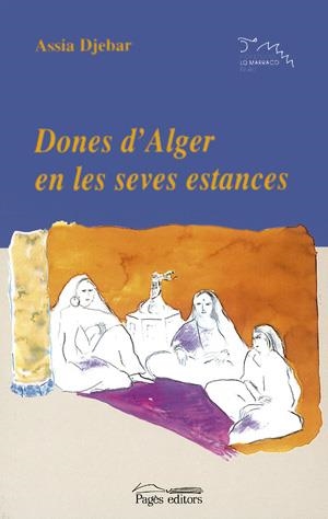 Dones d'Alger en les seves estances | 9788479357900 | Djebar, Assia | Llibres.cat | Llibreria online en català | La Impossible Llibreters Barcelona