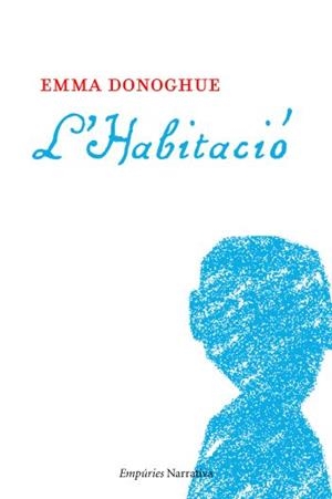 L'habitació | 9788497876773 | Donoghue, Emma | Llibres.cat | Llibreria online en català | La Impossible Llibreters Barcelona