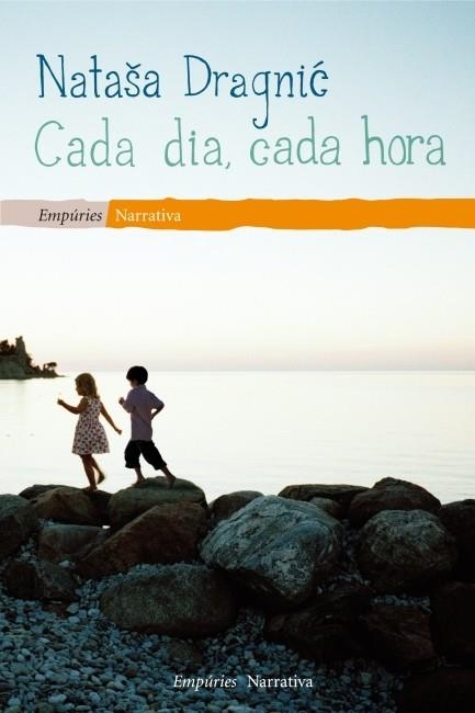 Cada dia, cada hora | 9788497877633 | Dragnic, Natasa | Llibres.cat | Llibreria online en català | La Impossible Llibreters Barcelona