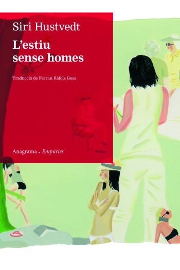 L'estiu sense homes | 9788497877435 | Hustvedt, Siri | Llibres.cat | Llibreria online en català | La Impossible Llibreters Barcelona